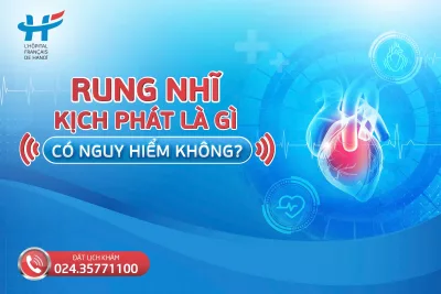 RUNG NHĨ KỊCH PHÁT LÀ GÌ? CÓ NGUY HIỂM KHÔNG?